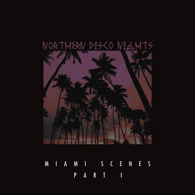 Northern Disco Nights – Sunset Shades (Spotify)