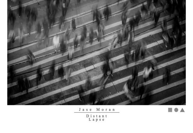 Jase Moran - Distant Lapse (Spotify) Nagamag