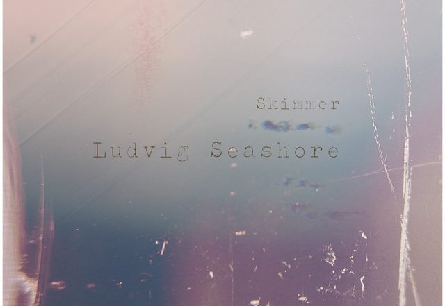 Ludvig Seashore - Pleiaden (Spotify) Nagamag
