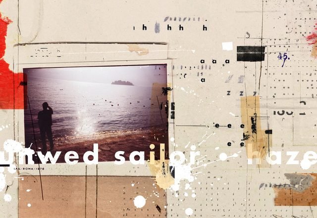 Unwed Sailor - Haze (Spotify) Nagamag