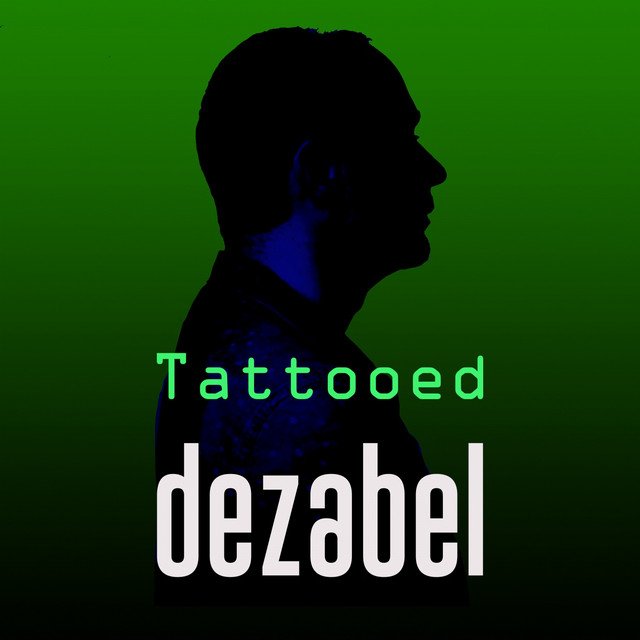 dezabel - Tatooed - Instrumental (Spotify) Nagamag