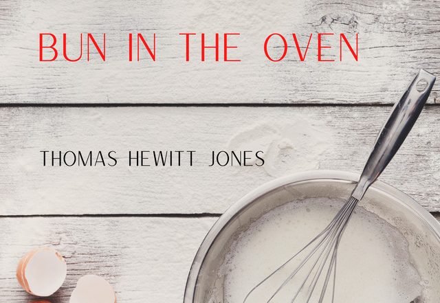 Thomas Hewitt Jones - Bun in the Oven (Spotify) Nagamag
