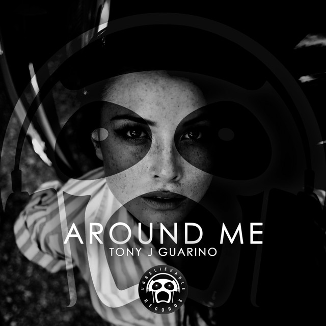 Tony J Guarino – Around me (Spotify)