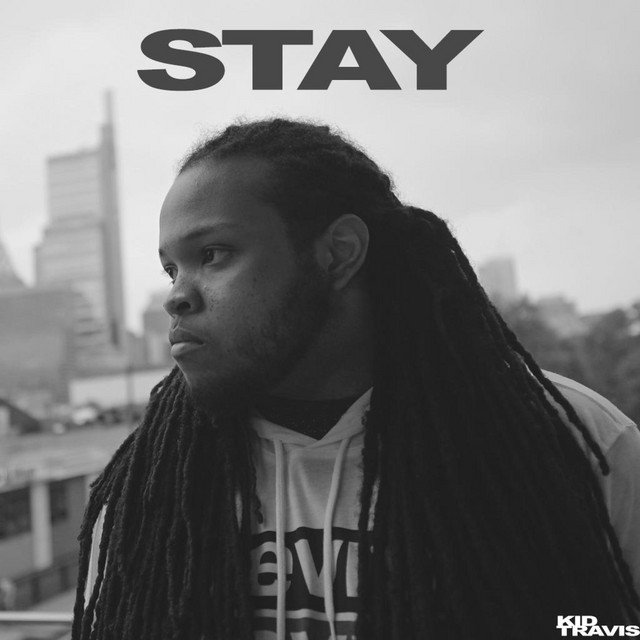 Kid Travis - Stay (Don't Go) (Spotify) Nagamag