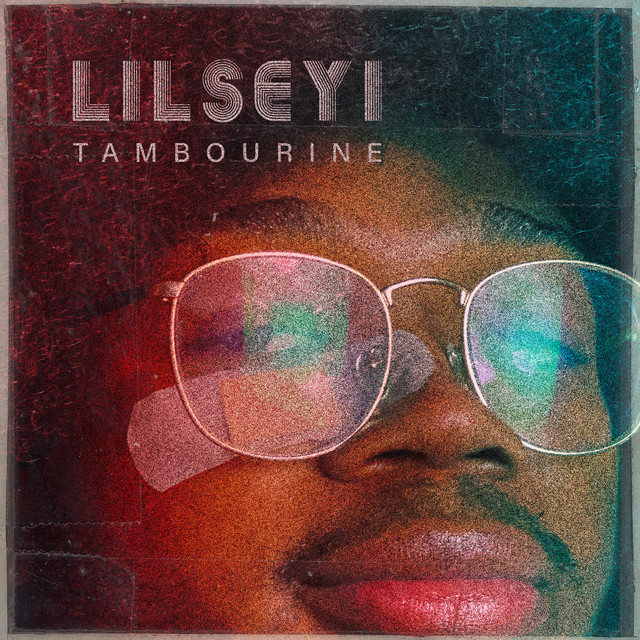 Lil Seyi – Tambourine (Spotify)