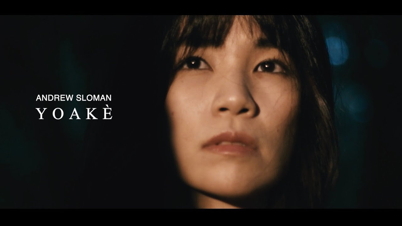 Andrew Sloman - Yoakè (Video) Nagamag