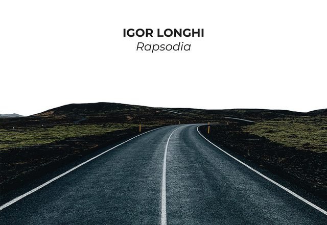 Igor Longhi - Rapsodia - The Shape Of Piano To Come Vol. I (Spotify)