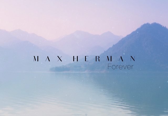 Max Herman - Forever (Spotify)