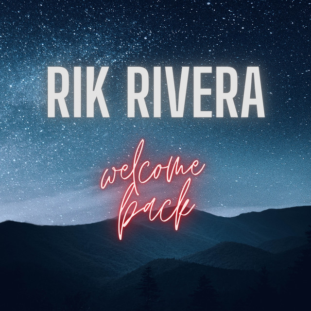 Rik Rivera – Welcome Back (Spotify)