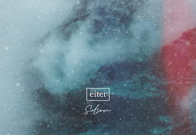 Selsom - Eiter (Spotify)