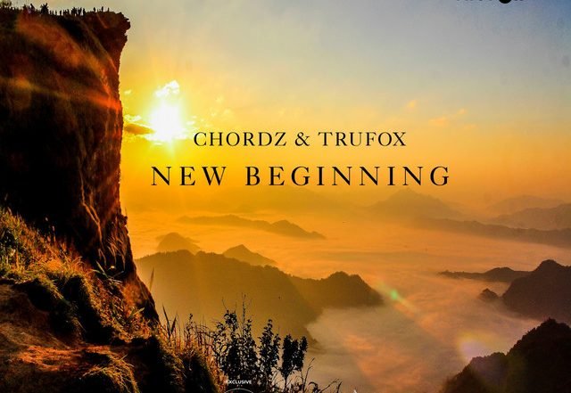 Trufox x Chordz - New Beginning - Instrumental Mix (Spotify)