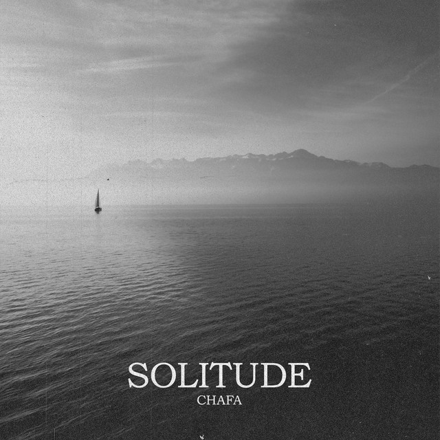 Chafa – Solitude (Spotify)