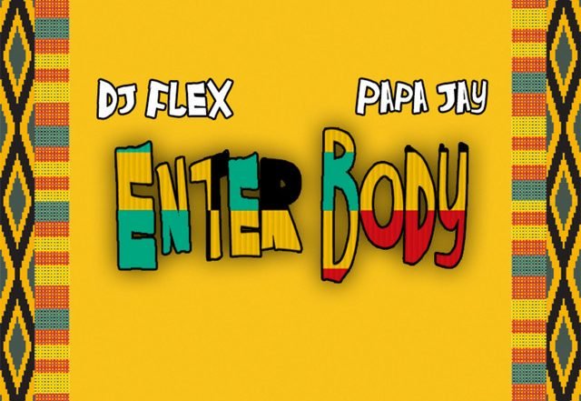 DJ Flex, Papajay - Enter Body (Spotify), Pop music genre, Nagamag Magazine