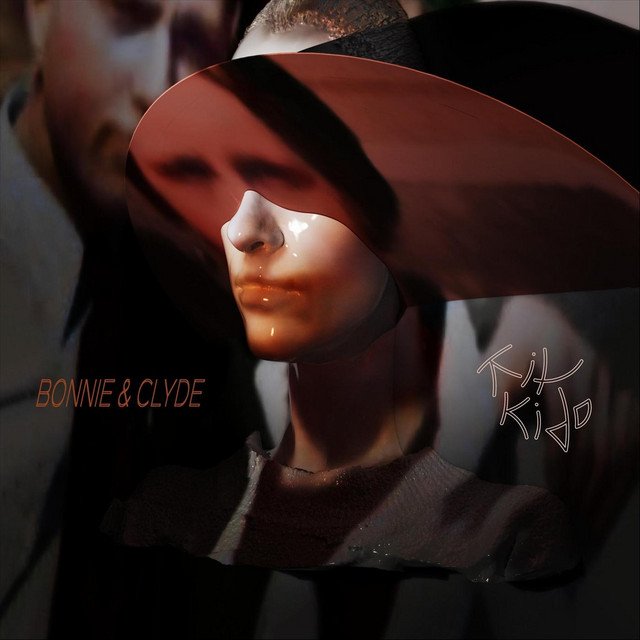 Kit Kido – Bonnie & Clyde (Spotify)