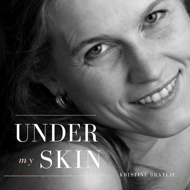 Kristine Bratlie – Under My Skin (Spotify)
