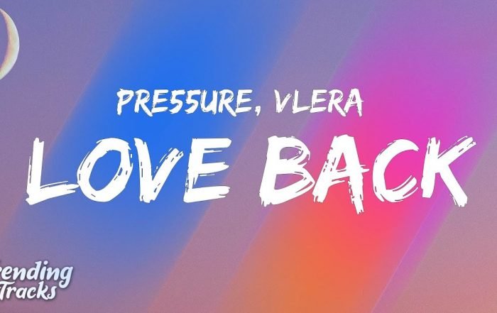 Pre55ure - Love Back (feat. Vlera) (Lyrics) (Video), Pop music genre, Nagamag Magazine