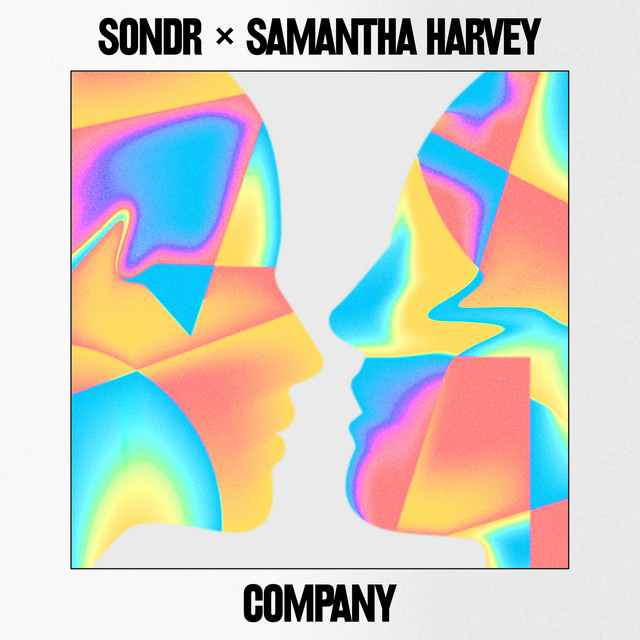 Sondr, Samantha Harvey – Company (Spotify)