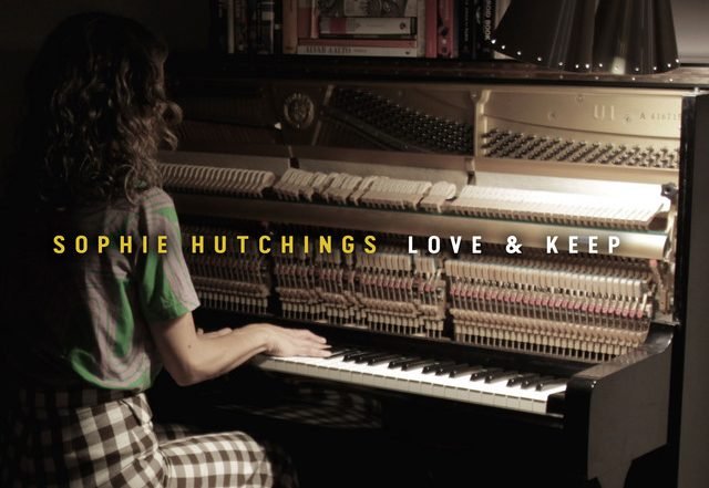 Sophie Hutchings - Love & Keep (Spotify), Neoclassical music genre, Nagamag Magazine