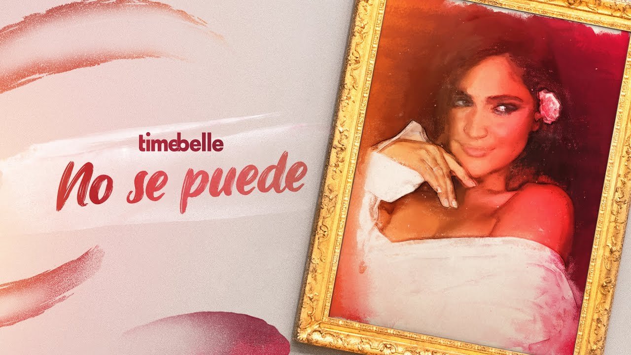 Timebelle - No se puede (Lyric video) (Video), Pop music genre, Nagamag Magazine