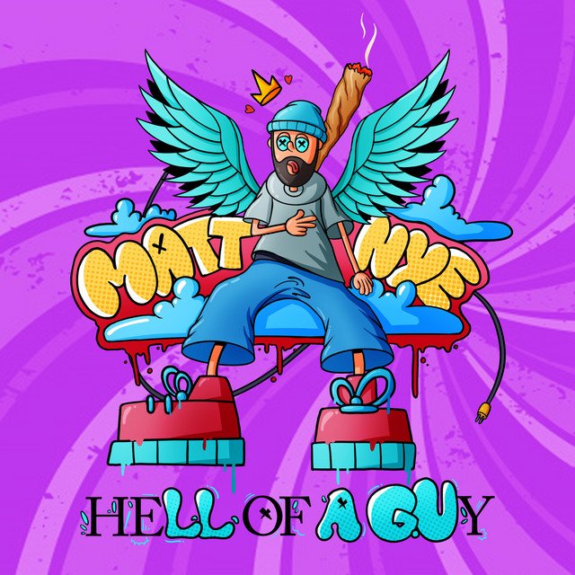Matt Nye - Hell of a Guy (Spotify), Hip-Hop music genre, Nagamag Magazine