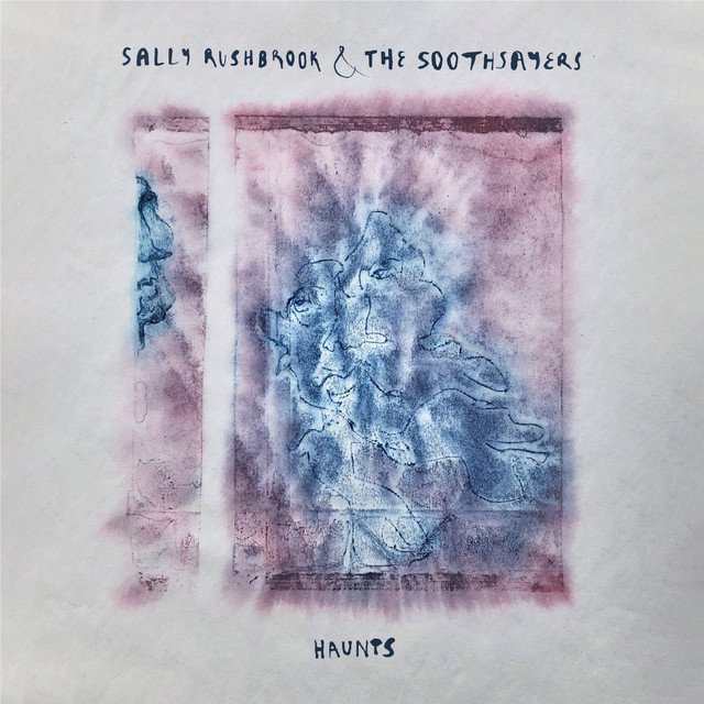 Sally Rushbrook & The Soothsayers – Haunts (Spotify)
