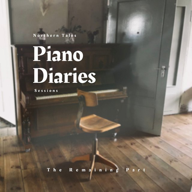 The Remaining Part – Misery – Piano Diaries Session (Spotify)