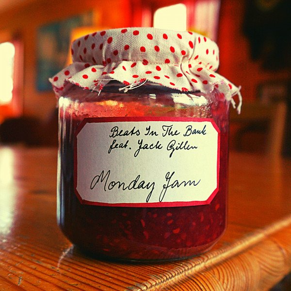 Beats In The Bank, Jack Gillen – Monday Jam (Spotify)