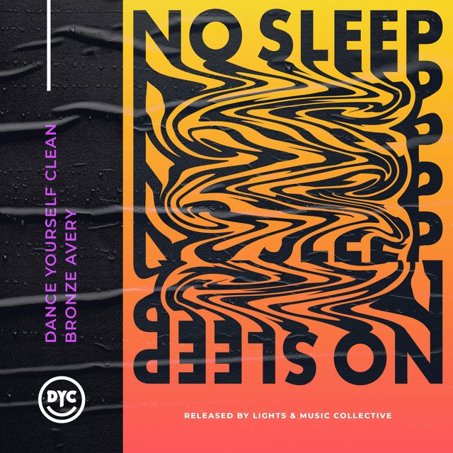 Dance Yourself Clean, Bronze Avery - No Sleep (Spotify), Pop music genre, Nagamag Magazine