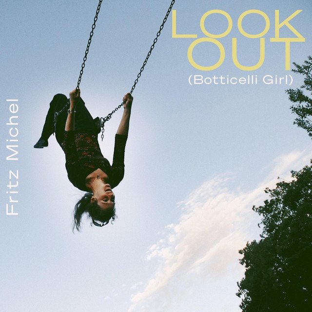 Fritz Michel – Look Out (Botticelli Girl) (Spotify)