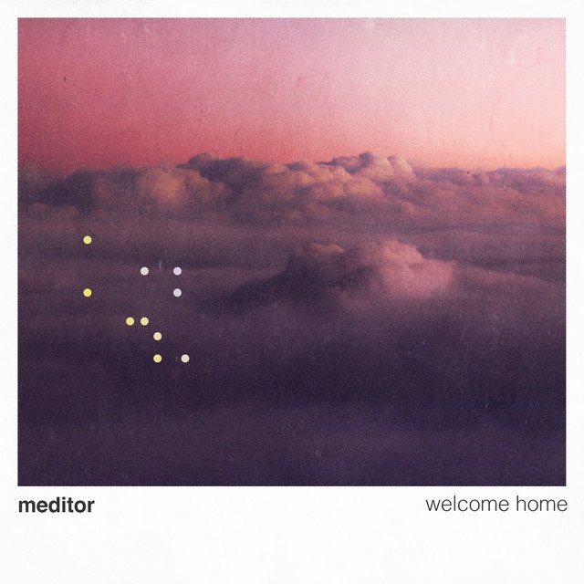 Meditor - Welcome Home (Spotify), Neoclassical music genre, Nagamag Magazine