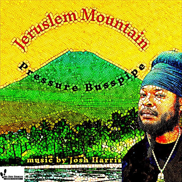 Pressure Busspipe – Jerusalem Mountain (Spotify)