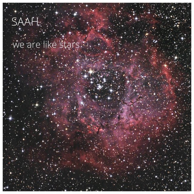 Saah – We Are Like Stars (Spotify)