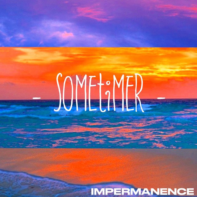 Sometimer – Great Wide World (Spotify)
