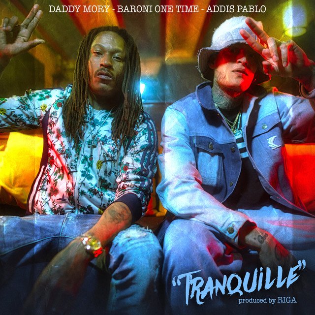Addis Pablo, Baroni One Time, Daddy Mory - Tranquille (Spotify), World Music music genre, Nagamag Magazine