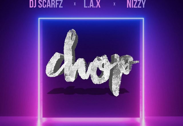 DJ Scarfz, L.A.X, Nizzy - Chop (Spotify), Pop music genre, Nagamag Magazine