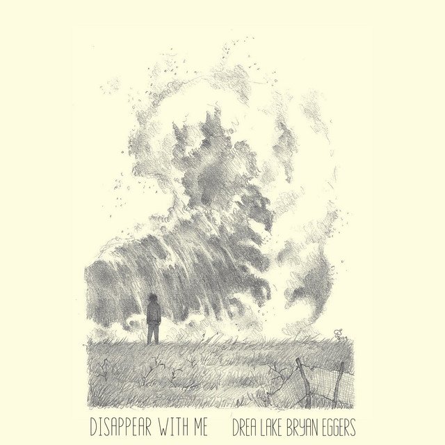 Drea Lake, Bryan Eggers, Michigan Lake – Disappear with Me (Spotify)