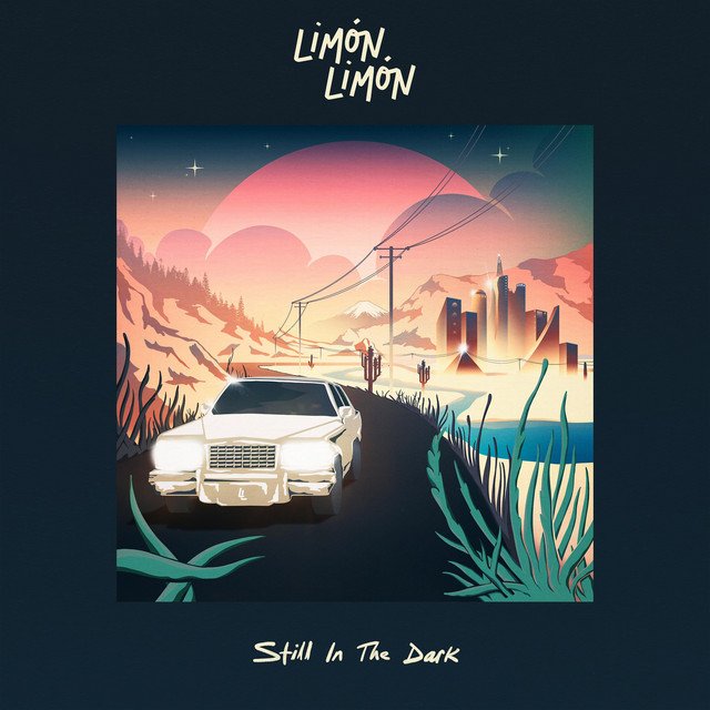 Limón Limón - Still In The Dark (Spotify), Blogwave music genre, Nagamag Magazine