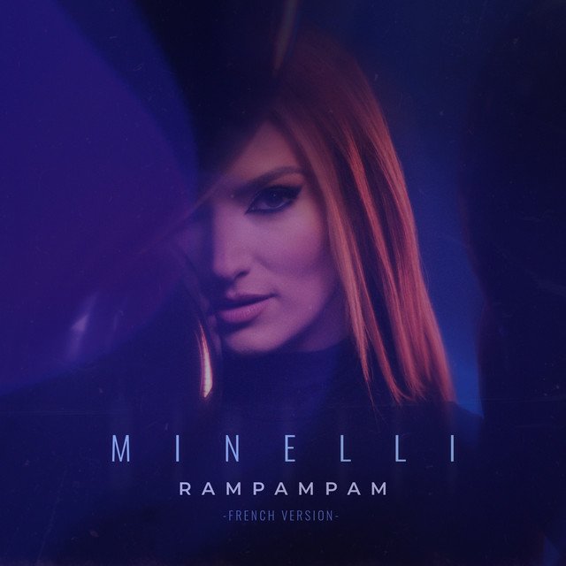 Minelli – Rampampam – French Version (Spotify)