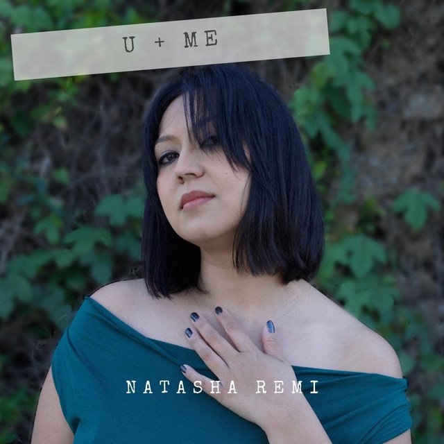 Natasha Remi – U + Me (Spotify)