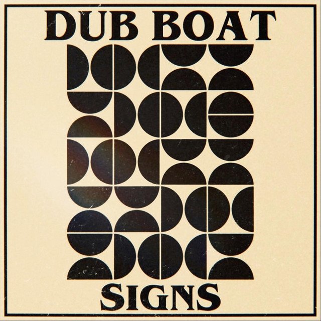 Dub Boat - Signs (Spotify), World Music music genre, Nagamag Magazine
