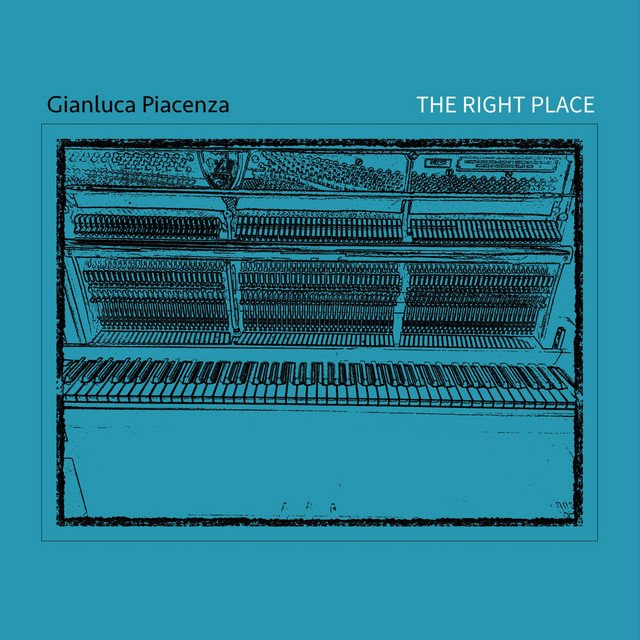 Gianluca Piacenza – The Right Place (Spotify)