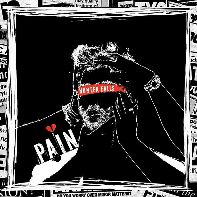 Hunter Falls - PAIN (Spotify), Pop music genre, Nagamag Magazine