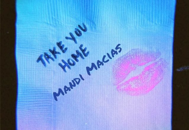 Mandi Macias - Take You Home (Spotify), Pop music genre, Nagamag Magazine