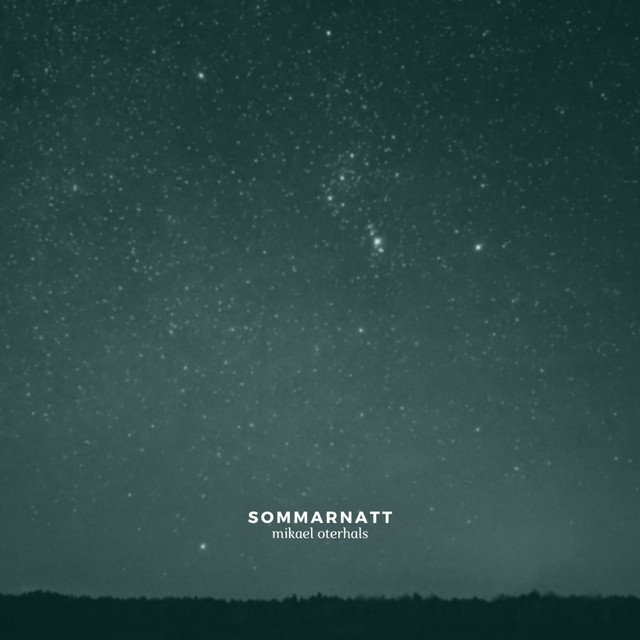 Mikael Oterhals - Sommarnatt (Spotify), Neoclassical music genre, Nagamag Magazine