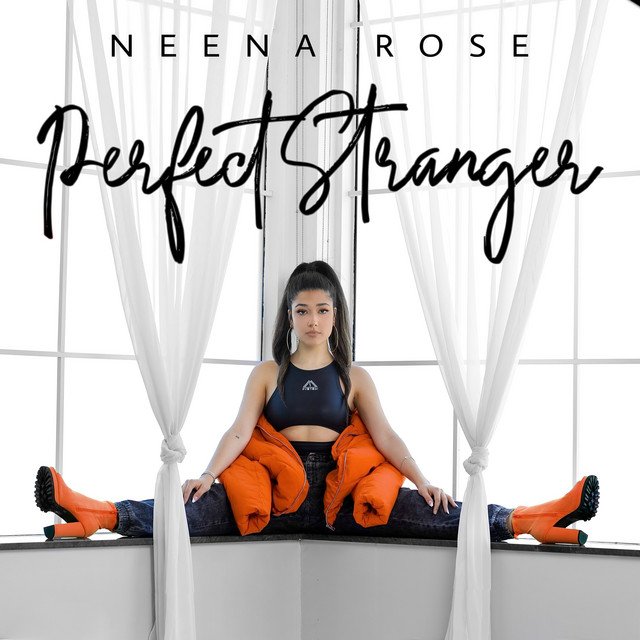 Neena Rose – Perfect Stranger (Spotify)