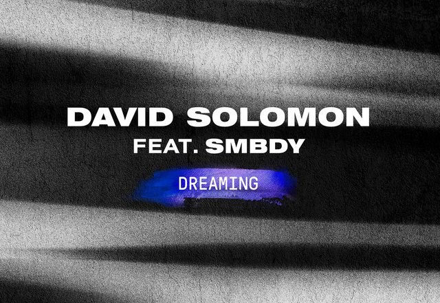 David Solomon, SMBDY - Dreaming (feat. SMBDY) (Spotify), Pop music genre, Nagamag Magazine