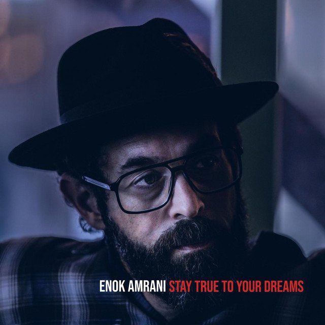 Enok Amrani – Stay True to Your Dreams (Spotify)
