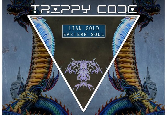Lian Gold - Eastern Soul (Spotify), Electronica music genre, Nagamag Magazine