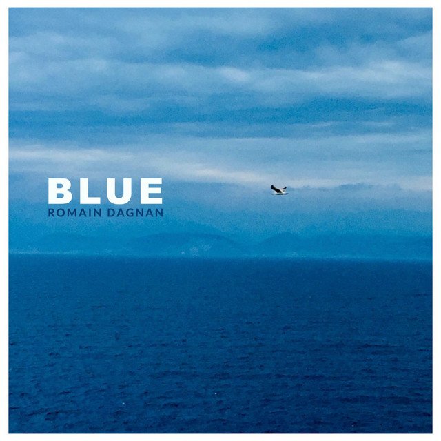 Romain Dagnan - Blue (Spotify), Neoclassical music genre, Nagamag Magazine