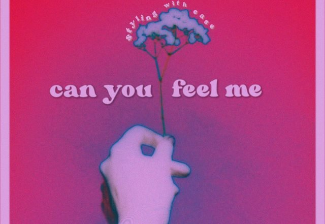 Styling With Ease - Can You Feel Me (Spotify), House music genre, Nagamag Magazine